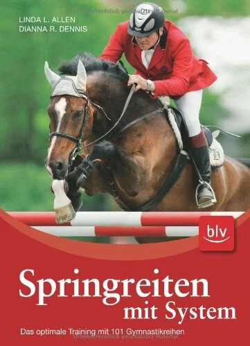 Springreiten mit system das - springreiten,