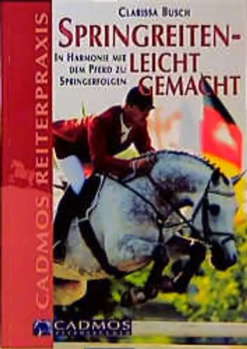 Springreiten leicht gemacht - springreiten,